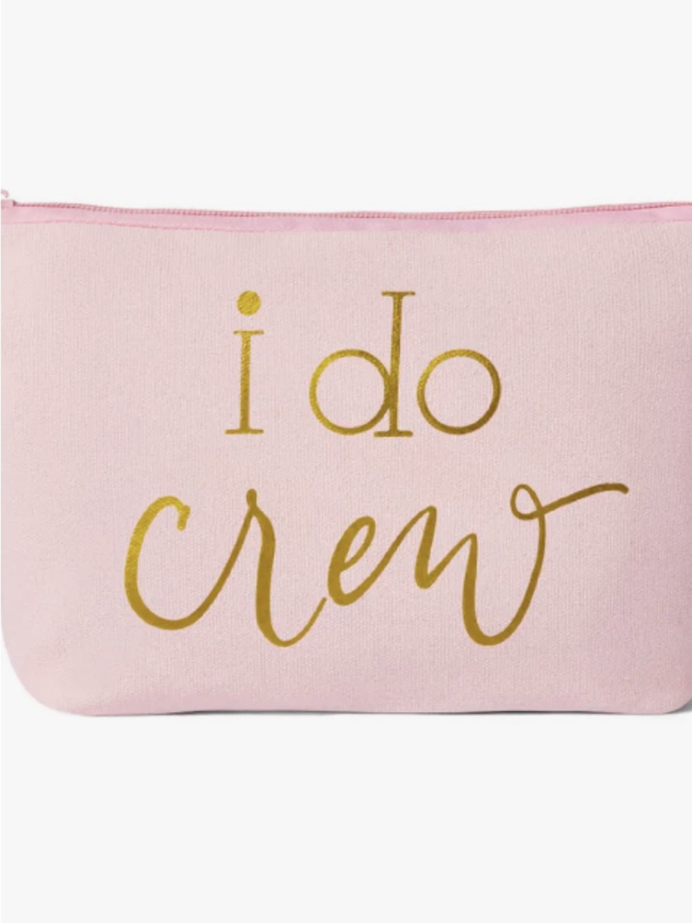 Pink "I Do Crew" Bridal Cosmetic Pouch